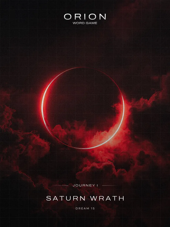 Orion, Journey I: Dream 15, Saturn Wrath